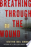 Breathing through the wound /