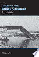 Understanding Bridge Collapses /