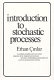 Introduction to stochastic processes.