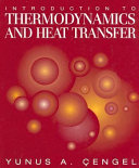 Introduction to thermodynamics and heat transfer /