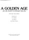 A golden age : art and society in Hungary, 1896-1914 /
