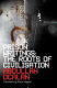 Prison writings : the roots of civilization /