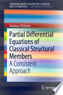 Partial Differential Equations of Classical Structural Members : A Consistent Approach /