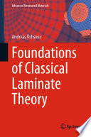 Foundations of Classical Laminate Theory /