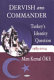 Dervish and commander : Turkey's identity question, 1983-2004 /