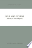 Self and others : a study of ethical egoism /
