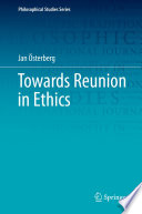 Towards Reunion in Ethics /