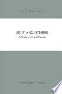 Self and Others : a Study of Ethical Egoism /