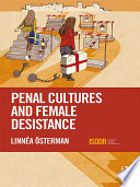 Penal cultures and female desistance /