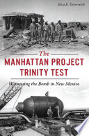 Manhattan Project Trinity Test /