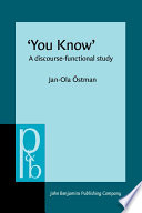 You know : a discourse functional approach /