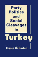Party politics & social cleavages in Turkey /