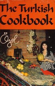 The Turkish cookbook /
