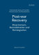 Post-war recovery : disarmament, demobilization and reintegration /