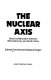 The nuclear axis : secret collaboration between West Germany and South Africa /
