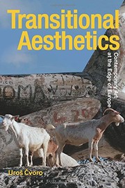 Transitional aesthetics : contemporary art at the edge of Europe /