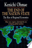 The end of the nation state : the rise of regional economies /