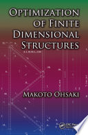 Optimization of finite dimensional structures /