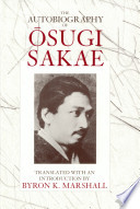 The autobiography of Ōsugi Sakae /