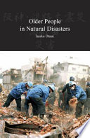 Older people in natural disasters : the great Hanshin earthquake of 1995 /