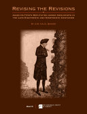 Revising the revisions : James Hutton's reputation among geologists in the late eighteenth and nineteenth centuries /