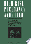 High Risk Pregnancy and Child /