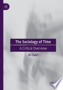 The Sociology of Time : A Critical Overview /