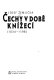 Čechy v době knížecí, 1034-1198 /