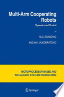 Multi-arm cooperating robots : dynamics and control /