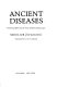 Ancient diseases : the elements of palaeopathology /