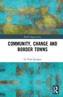 Community, change and border towns /