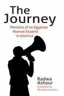 The journey : an Egyptian woman student's memoirs of America /