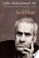 So what : new & selected poems (with a story), 1971-2005 /
