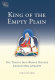 King of the empty plain : the Tibetan iron-bridge builder Tangtong Gyalpo /