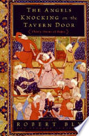 The angels knocking on the tavern door : thirty poems of Hafez /