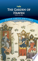 The garden of heaven : poems of Hafiz /