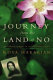 Journey from the land of no : a girlhood caught in revolutionary Iran /