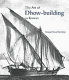 The art of dhow-building in Kuwait /