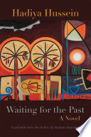 Waiting for the past : a novel /