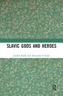 Slavic gods and heroes /