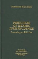Principles of Islamic jurisprudence : according to Shi'i law /