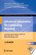 Advanced Informatics for Computing Research : Second International Conference, ICAICR 2018, Shimla, India, July 14-15, 2018, Revised Selected Papers, Part I /