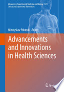 Advancements and Innovations in Health Sciences /