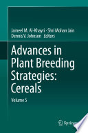 Advances in Plant Breeding Strategies: Cereals : Volume 5 /