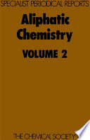 Aliphatic chemistry : a review of the literature ... /