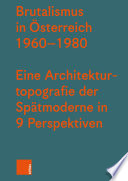 BRUTALISMUS IN OSTERREICH 1960-1980 eine architekturtopografie der.