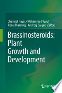 Brassinosteroids: Plant Growth and Development /