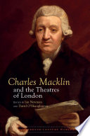 CHARLES MACKLIN AND THE PRACTICE OF ENLIGHTENMENT