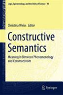 CONSTRUCTIVE SEMANTICS : meaning in between phenomenology and constructivism.