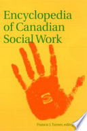Canadian encyclopedia of social work /